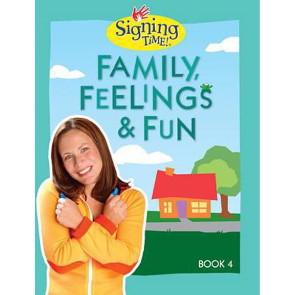 Pre-Owned Signing Time Book Vol. 4 Family, Feelings & Fun (Unknown) 1933543493 9781933543499