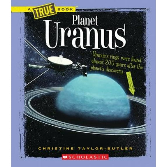 Pre-Owned Planet Uranus (a True Book: Space) (Library Binding) 0531211584 9780531211588