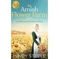 thumbnail image 1 of An Amish Flower Farm: An Uplifting Romance from Hallmark Publishing, 1 of 1