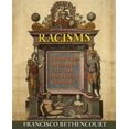 thumbnail image 1 of Racisms: From the Crusades to the Twentieth Century, 1 of 2