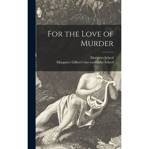 For the Love of Murder, (Hardcover)
