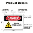 thumbnail image 2 of (2 Pack) Sodium Hypochlorite OSHA Danger Sign 10 Inch X 7 Inch Plastic Sign, Weather Resistant, UV Protected for Workplace, Business, and Construction Site, Made in the USA, 2 of 8