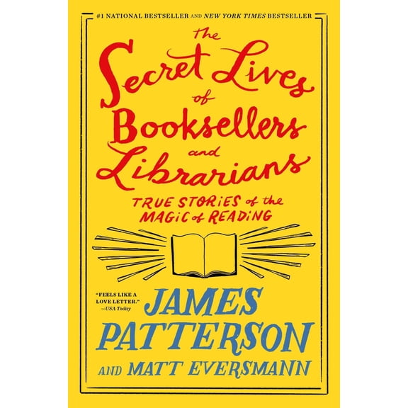 Pre-Owned The Secret Lives of Booksellers and Librarians: True Stories of the Magic of Reading (Paperback) 1538758989 9781538758984