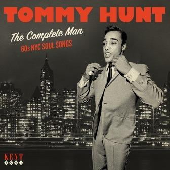 Tommy Hunt - Complete Man: 60s NYC Soul Recordings - Music & Performance - CD