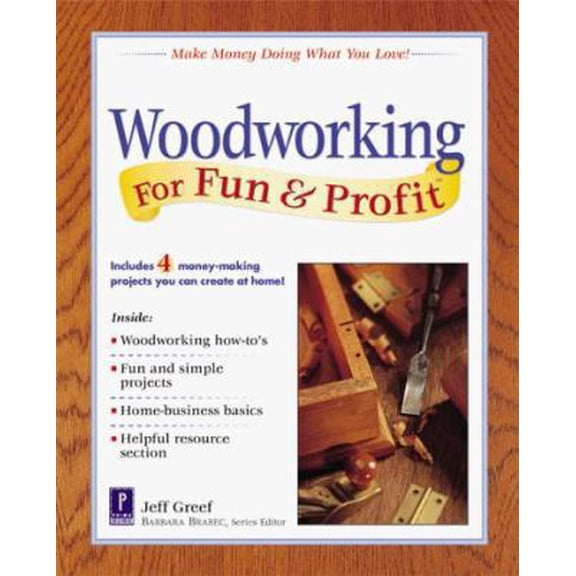 Pre-Owned Woodworking For Fun & Profit (Paperback) 0761520384 9780761520382