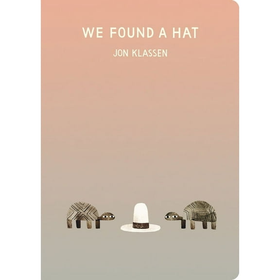 The Hat Trilogy We Found a Hat, (Board Book)