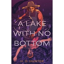 A Lake with No Bottom, (Hardcover)