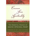 thumbnail image 2 of Common Sense Spirituality: The Essential Wisdom of David Steindl-Rast, 2 of 2