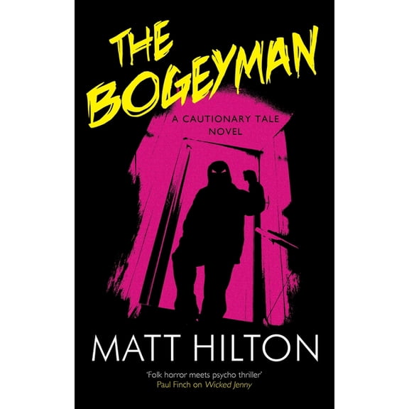 Cautionary Tale Novel The Bogeyman, Book 3, (Hardcover)