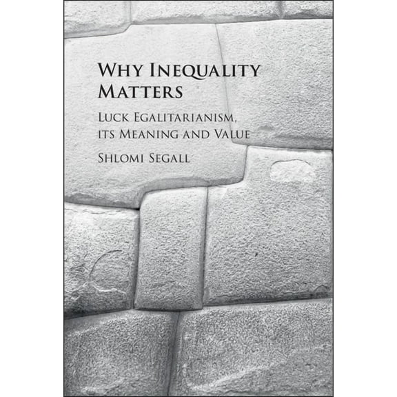 Why Inequality Matters, (Hardcover)