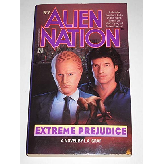 Pre-Owned Extreme Prejudice: No 7 (Alien nation) Paperback