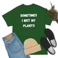 thumbnail image 5 of Sometimes I Wet My Plants Funny Plant Dad Gift Graphic T-shirt, 5 of 9