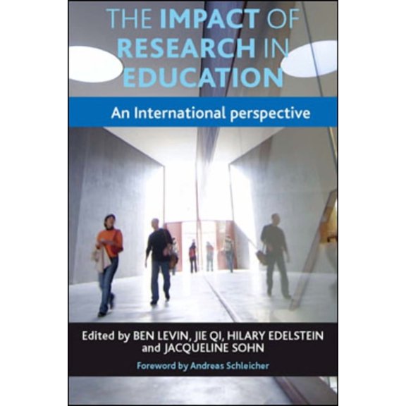 The Impact of Research in Education: An International Perspective, (Hardcover)
