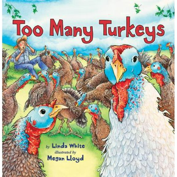 Pre-Owned Too Many Turkeys (Hardcover) 0823420841 9780823420841