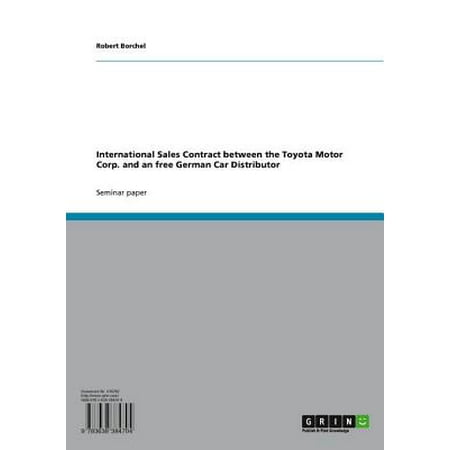 Toyota Car Photo - International Sales Contract between the Toyota Motor Corp. and an free German Car Distributor - eBook