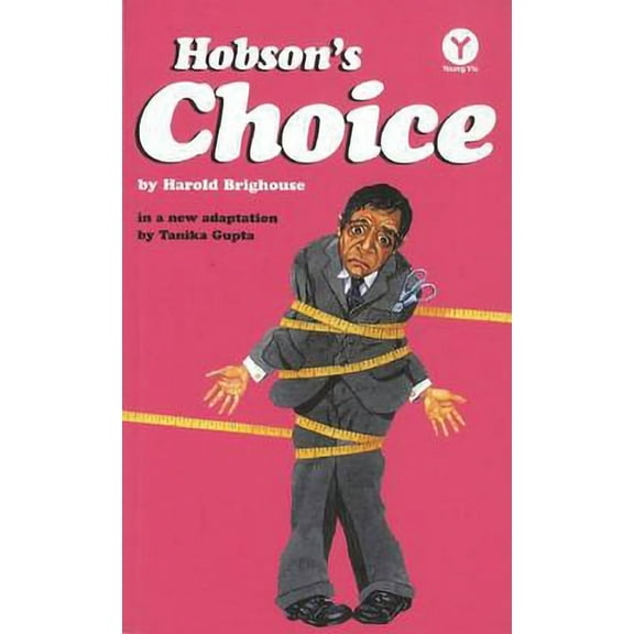 Oberon Modern Plays Hobson's Choice, (Paperback)