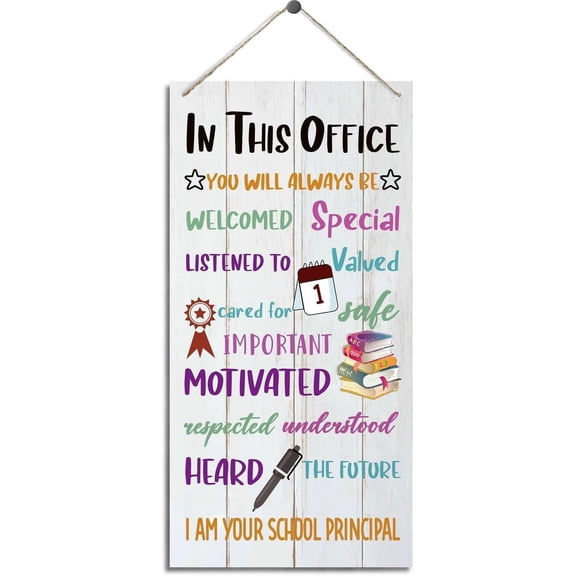 Principle Office Decor Signs, Inspirational Wall Sign Decoration for School Principal Office, Rustic Door Hanger, End of Year Gift, Thank You Gift for Principle 5x10 Inch