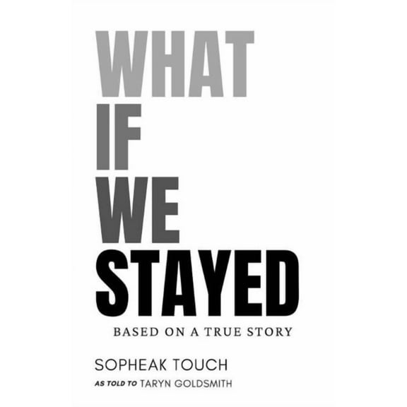 What If We Stayed, (Paperback)
