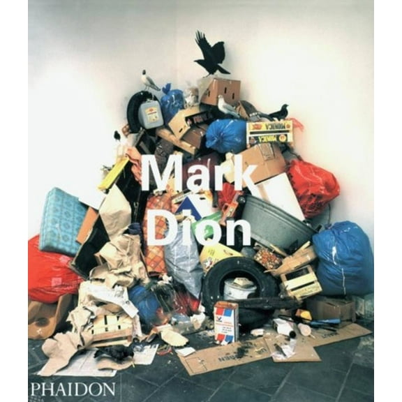 Phaidon Contemporary Artists Series: Mark Dion (Paperback)