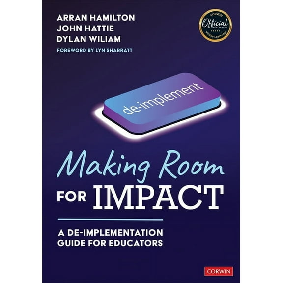 Making Room for Impact: A De-Implementation Guide for Educators, (Paperback)