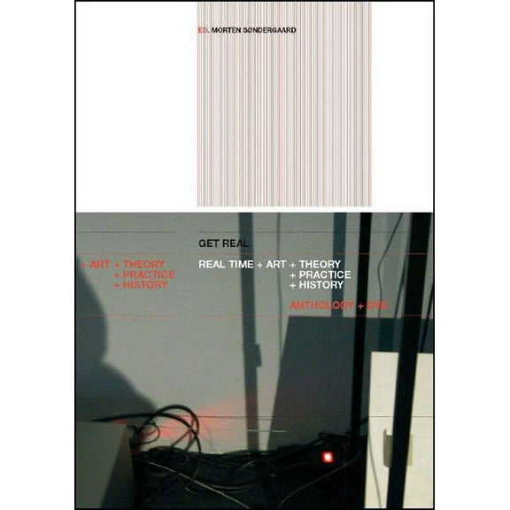 Get Real: Real-Time Art Theory Practice History (Other)