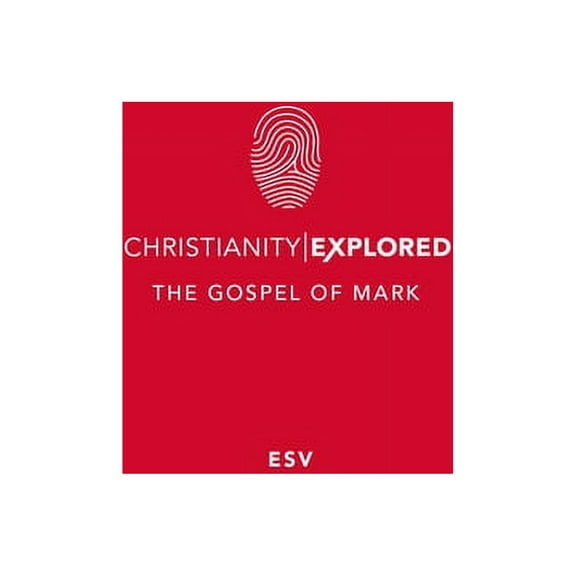Christianity Explored: Ce: Mark's Gospel (Esv): Pack of 20 (Other)
