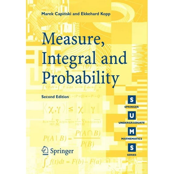 Springer Undergraduate Mathematics Measure, Integral and Probability, (Paperback)