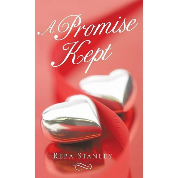 A Promise Kept (Hardcover)