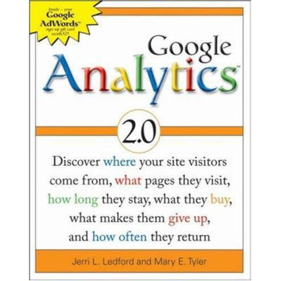 Pre-Owned Google Analytics 2.0 (Paperback) 047017501X 9780470175019