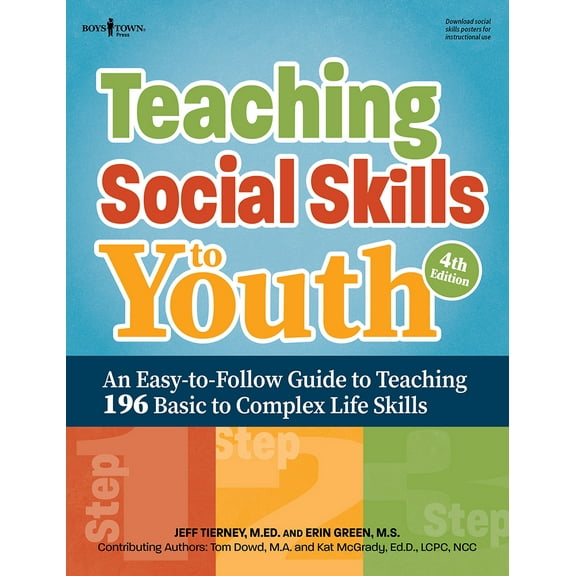 Teaching Social Skills to Youth, Fourth Edition : An Easy-to-Follow Guide to Teaching 196 Basic to Complex Life Skills (Paperback)