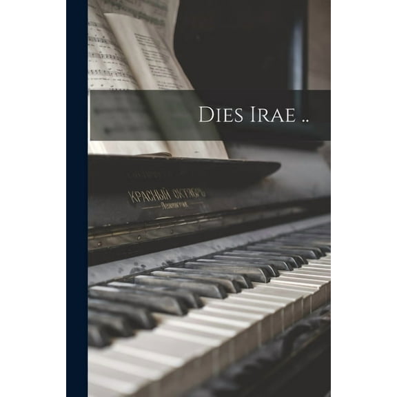 Dies Irae .. (Paperback)