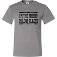 thumbnail image 2 of Go All Out I'm The Friend In Low Places Funny Country Music Gift T-Shirt Mens/Women/Youth, 2 of 5