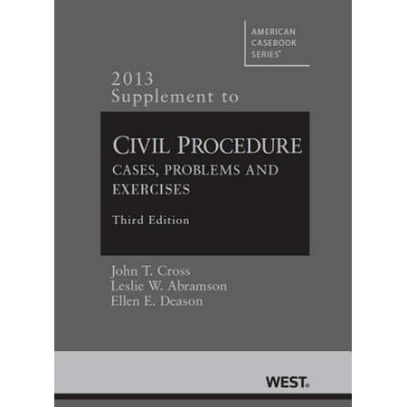 Civil Procedure, Cases, Problems and Exercises, 3D, 2013