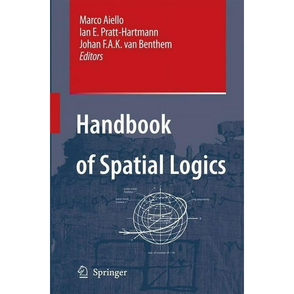 Handbook of Spatial Logics, (Hardcover)