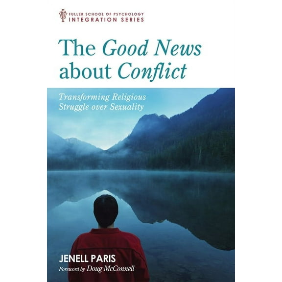 Integration: The Good News about Conflict (Hardcover)