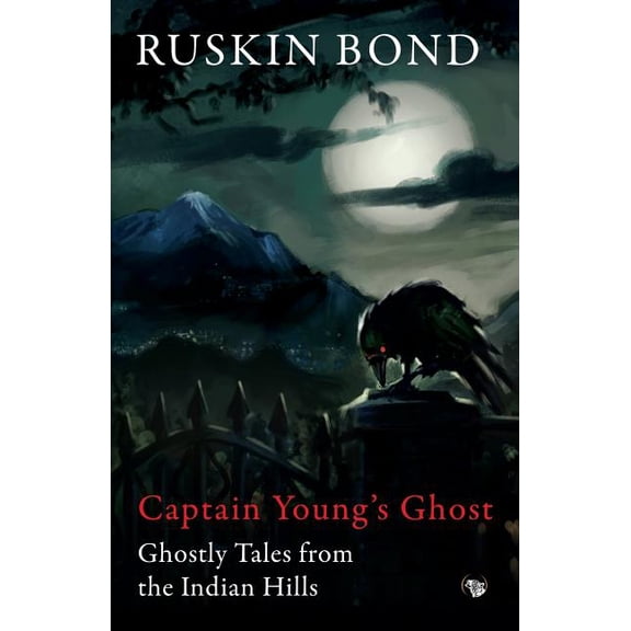 Captain Young's Ghost: Ghostly Tales from the Indian Hills, (Paperback)