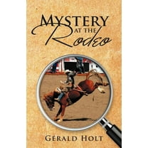 Mystery at the Rodeo
