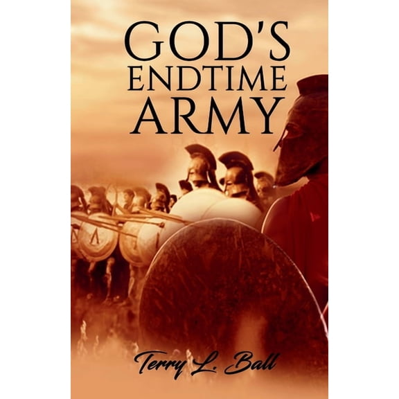 God's Endtime Army, (Paperback)