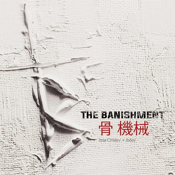 Banishment - Machine And Bone - Music & Performance - Vinyl
