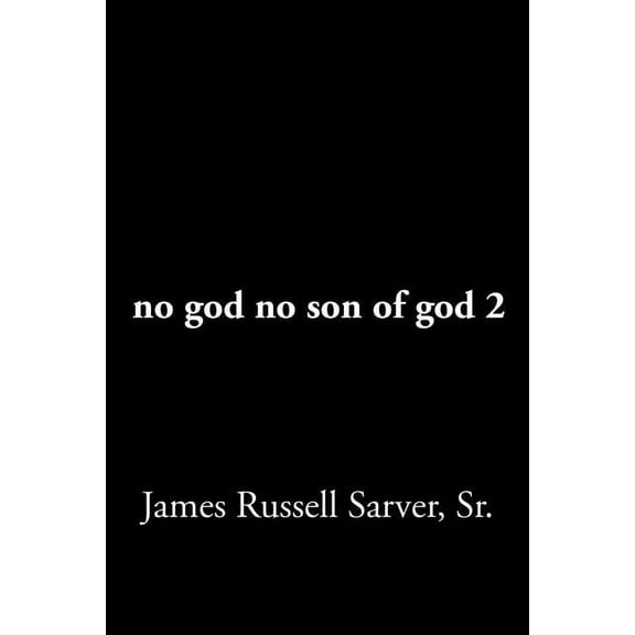 no god no son of god 2 (Paperback)