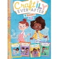 thumbnail image 2 of Craftily Ever After: Craftily Ever After 4 Books in 1! : The Un-Friendship Bracelet; Making the Band; Tie-Dye Disaster; Dream Machine (Hardcover), 2 of 2