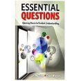 thumbnail image 1 of Essential Questions: Opening Doors to Student Understanding, 1 of 1