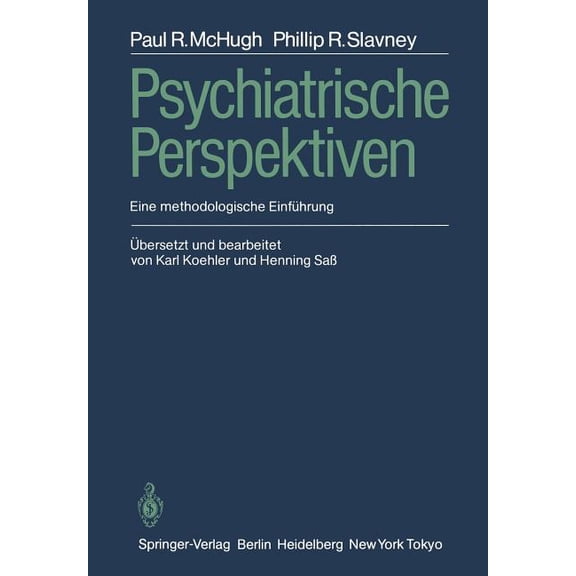 Psychiatrische Perspektiven: Eine Methodologische EinfÃ¼hrung, (Paperback)