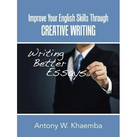 Improve Your English Skills Through Creative Writing - (Best App To Improve English Speaking Skills)