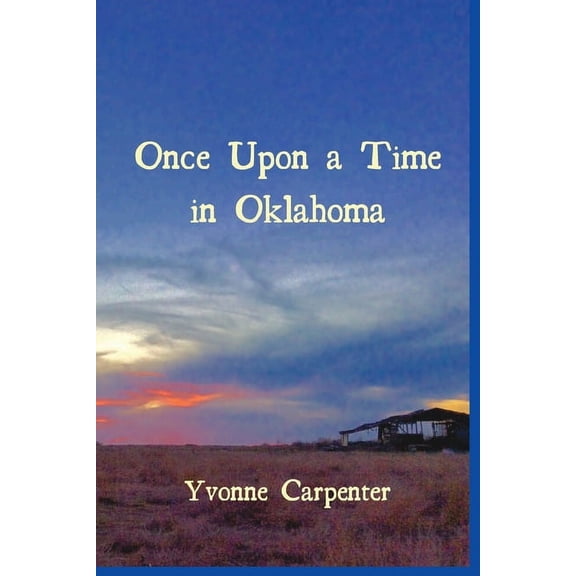Once Upon a Time in Oklahoma (Paperback)