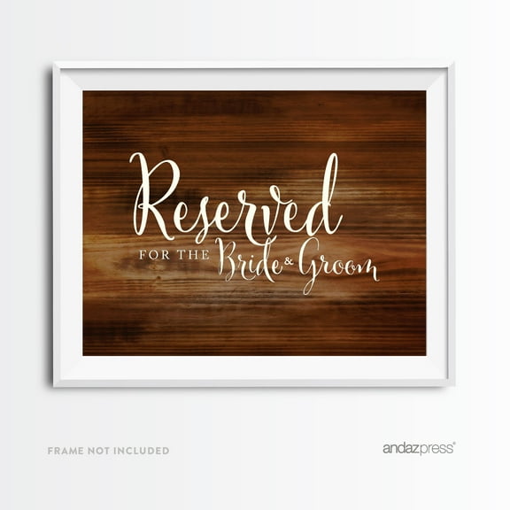 Reserved For The Bride & Groom Rustic Wood Wedding Party Signs