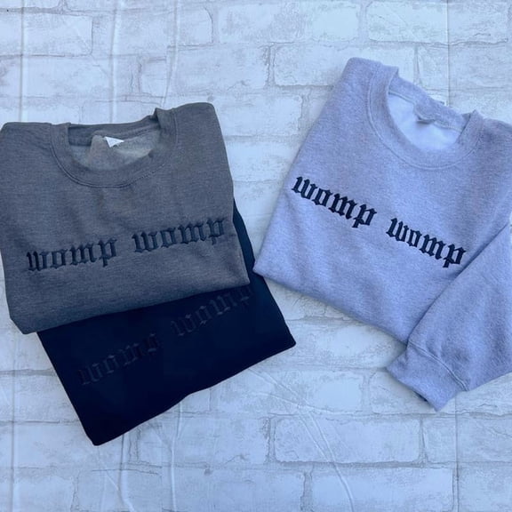 Womp Womp Embroidered Crewneck Sweatshirt