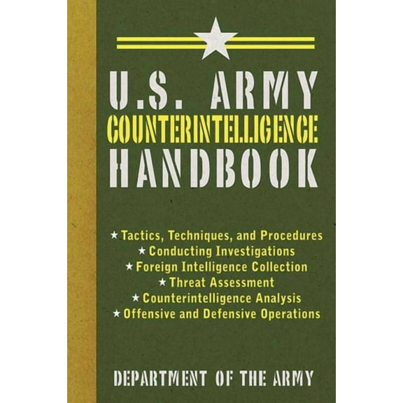 US Army Survival U.S. Army Counterintelligence Handbook, (Paperback)