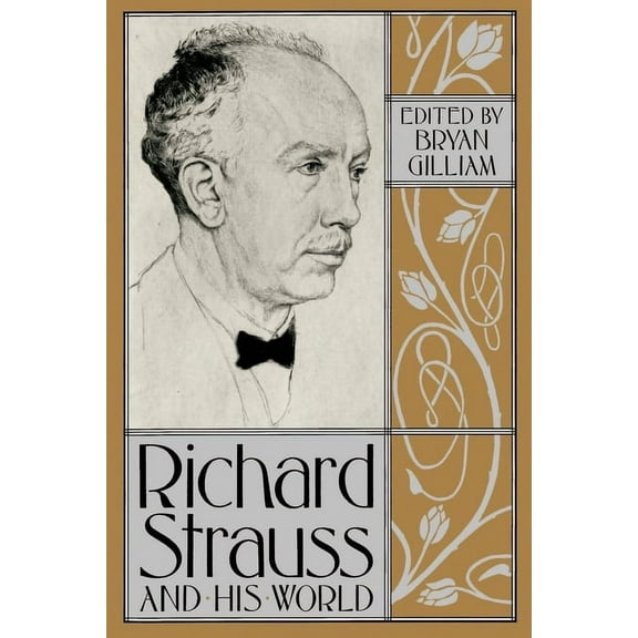Bard Music Festival Richard Strauss and His World, Book 3, (Paperback)