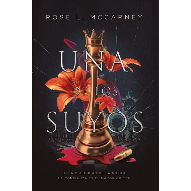 Libro Una De Los Suyos Tapa Blanda, Autor Rose L. Mccarney, Editorial Sombras